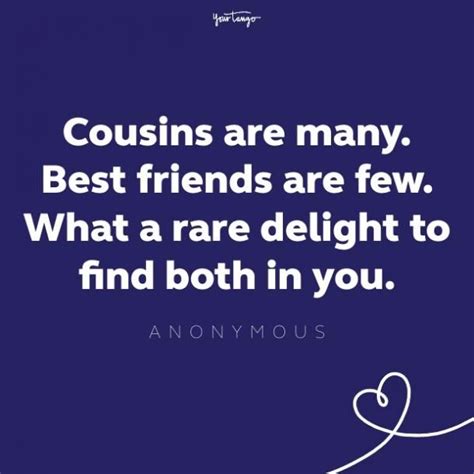 good cousin quotes|52 Best Cousin Quotes To Celebrate Your Unique Bond.